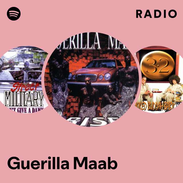 Guerilla Maab Radio - playlist by Spotify | Spotify