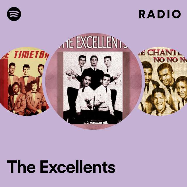 The Excellents Radio