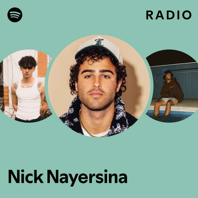 Nick Nayersina Spotify