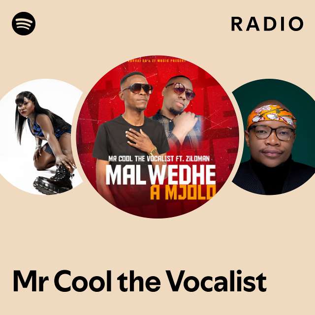 Mr Cool the Vocalist Radio - playlist by Spotify | Spotify