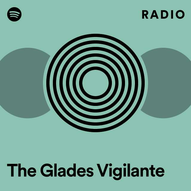 The Glades Vigilante Radio