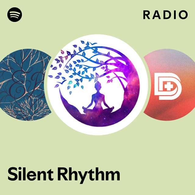 Silent Rhythm Radio - playlist by Spotify | Spotify