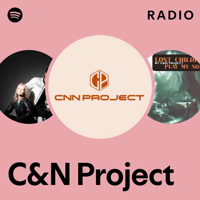 C&N Project 라디오 - playlist by Spotify | Spotify C&N Project 라디오