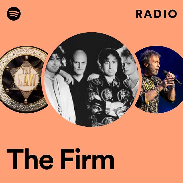 The Firm Radio