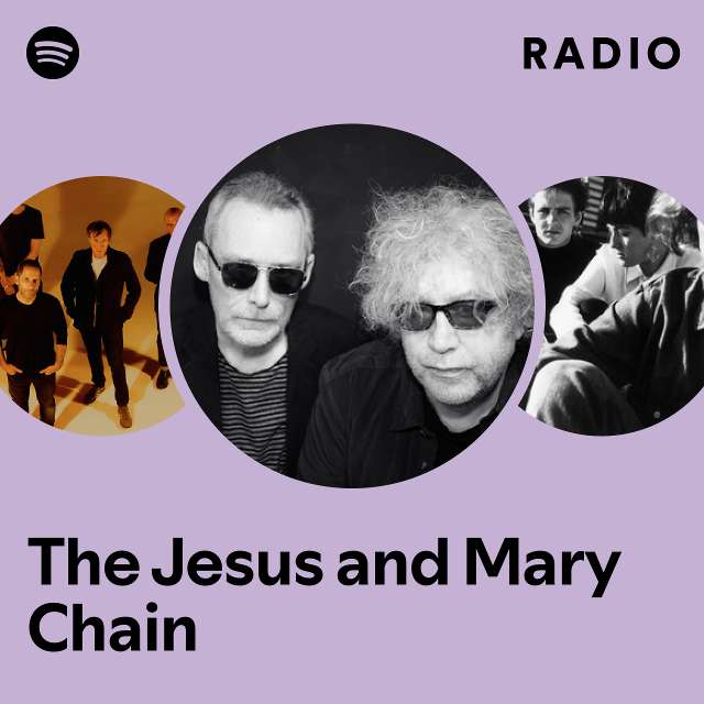 The Jesus and Mary Chain