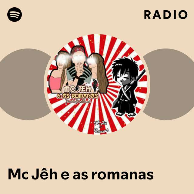 Imagem de MC Jêh & As Romanas