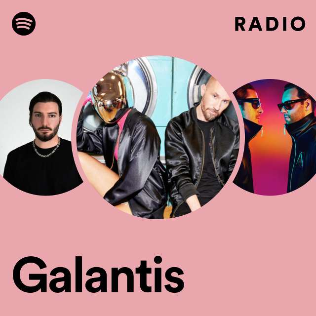 Galantis Radio
