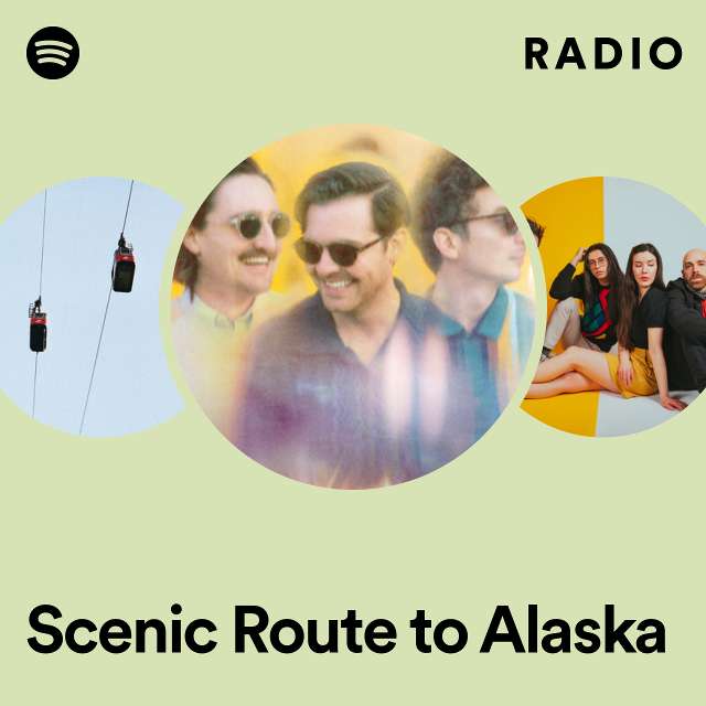 Scenic Route to Alaska Radio