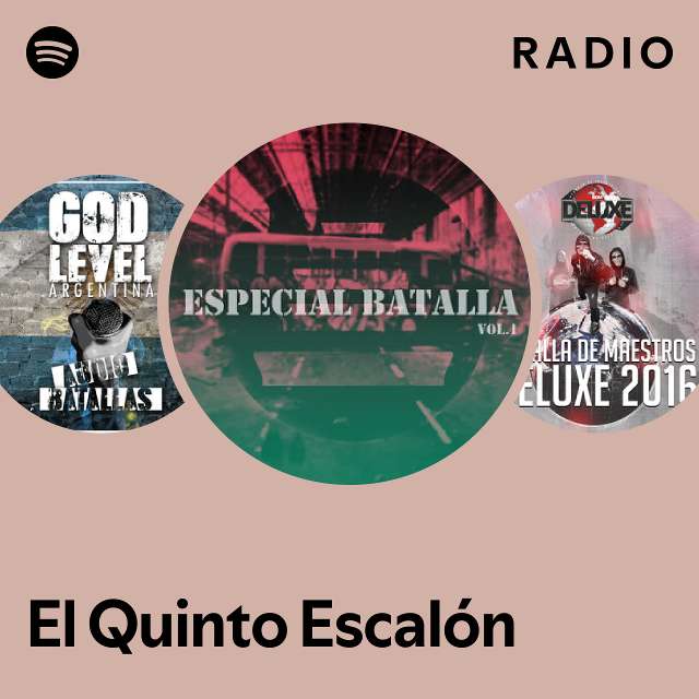El Quinto Escalón Radio playlist by Spotify Spotify