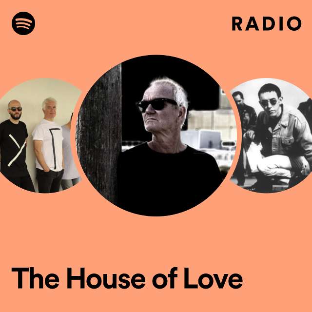 The House of Love Radio