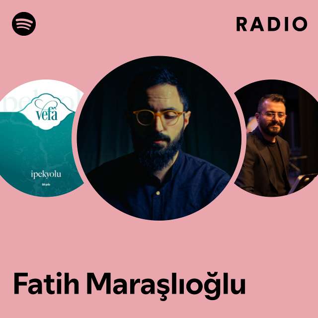 Fatih Maraşlıoğlu Radio