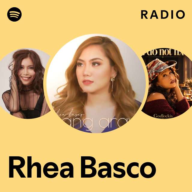 Rhea Basco Radio - playlist by Spotify | Spotify