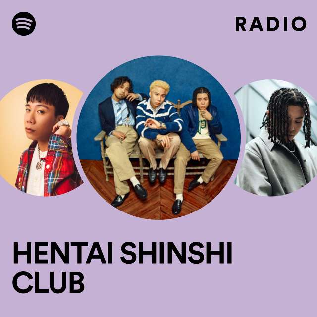 HENTAI SHINSHI CLUB – radio