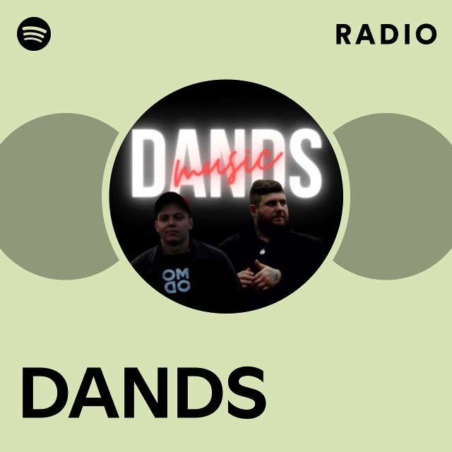 DANDS  Spotify