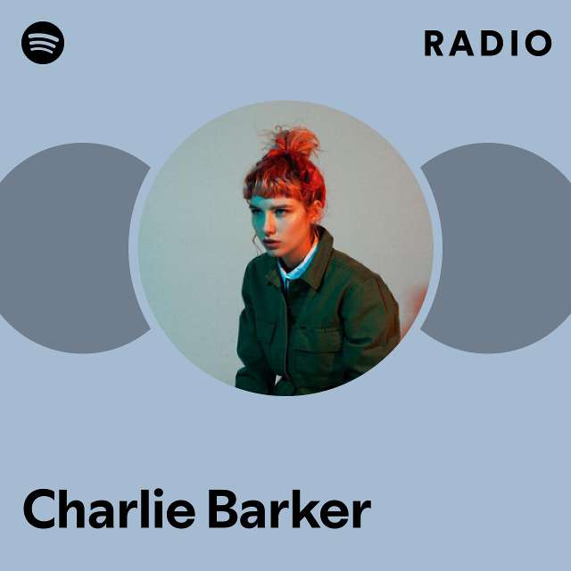 Charlie Barker Spotify