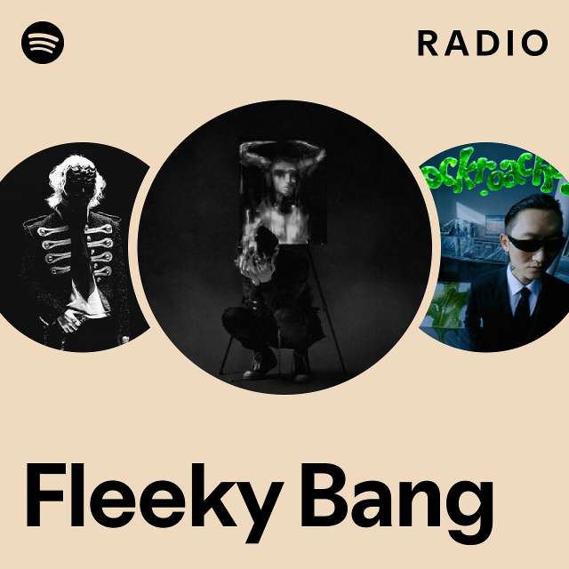 Fleeky Bang Radio - playlist by Spotify | Spotify