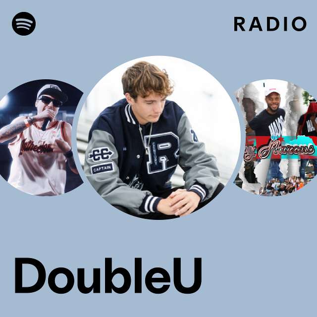 DoubleU Radio - playlist by Spotify | Spotify