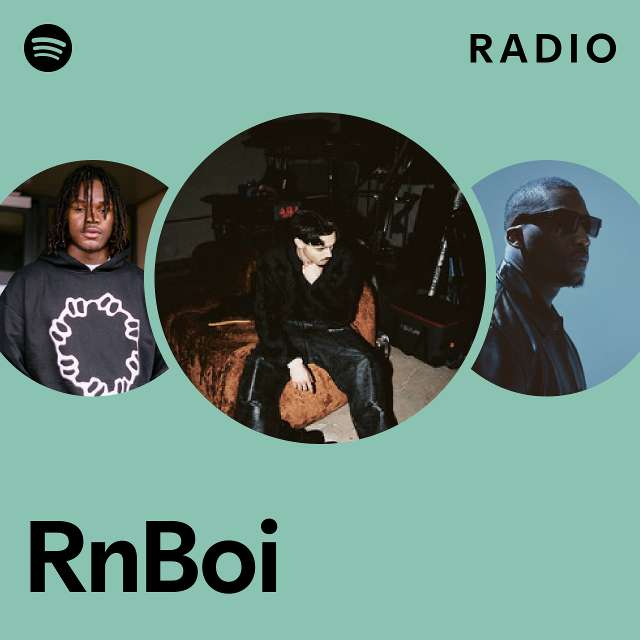 RnBoi Radio - playlist by Spotify | Spotify