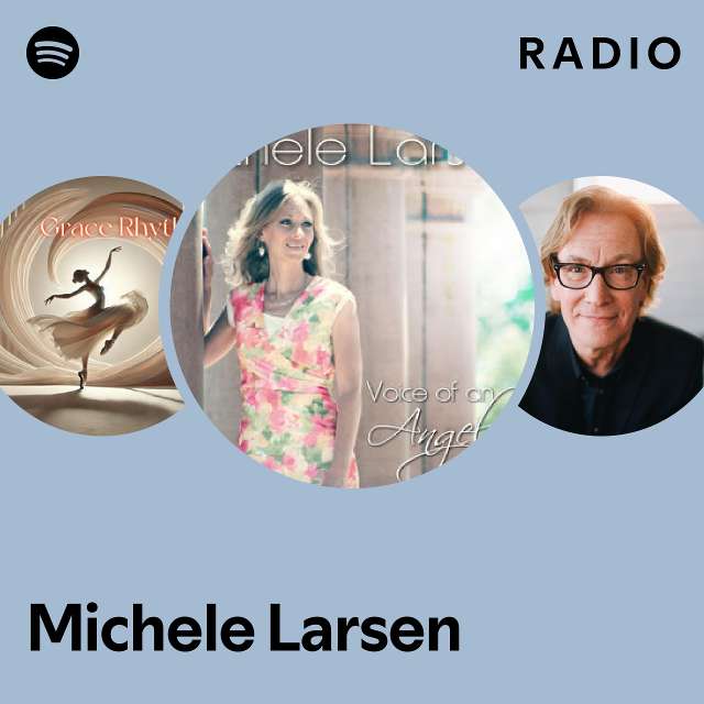 Michele Larsen Spotify