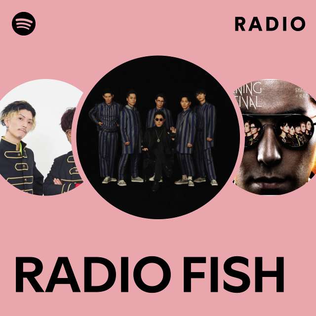RADIO FISH | Spotify