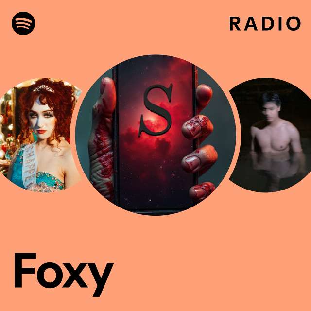 Foxy Radio Playlist By Spotify Spotify