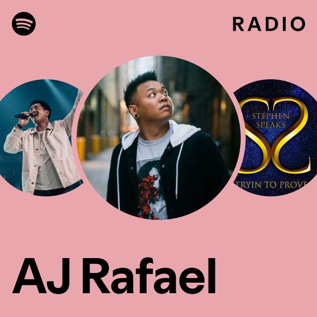 AJ Rafael Radio - playlist by Spotify | Spotify
