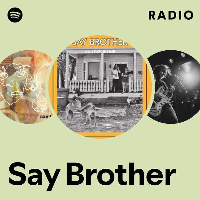 Say Brother