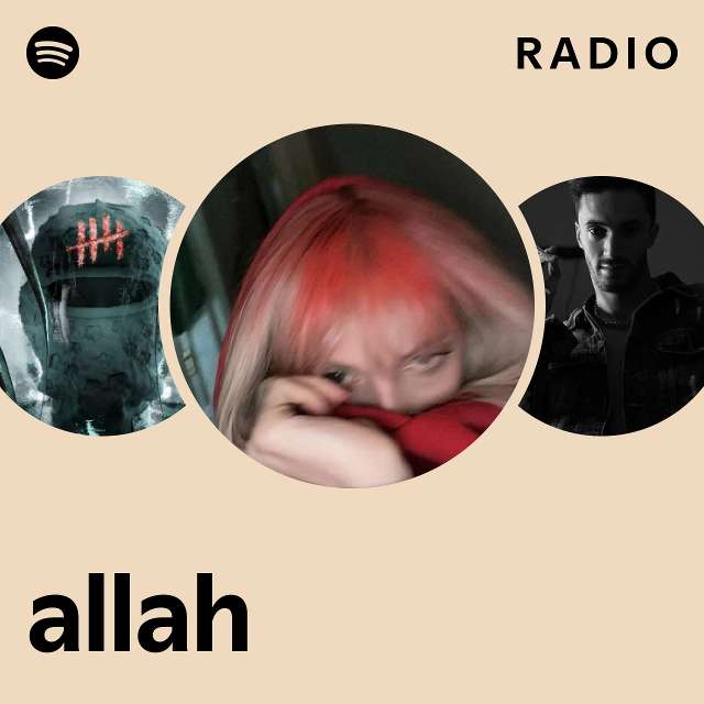 allah Radio - playlist by Spotify | Spotify