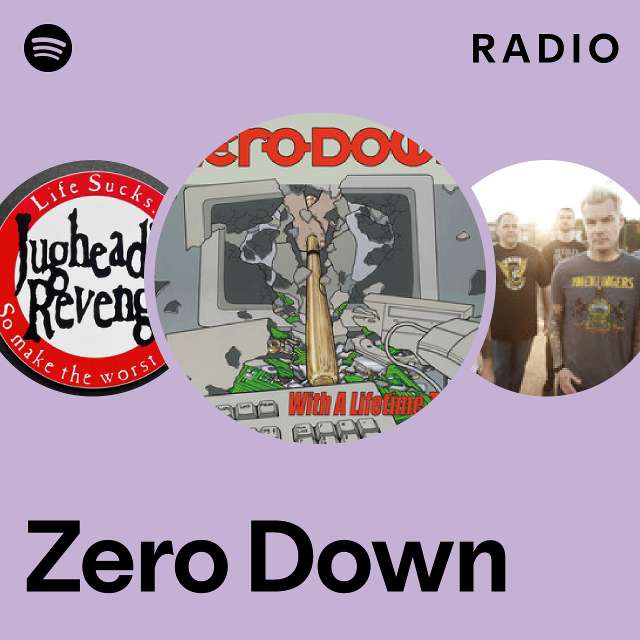 Zero Down | Spotify