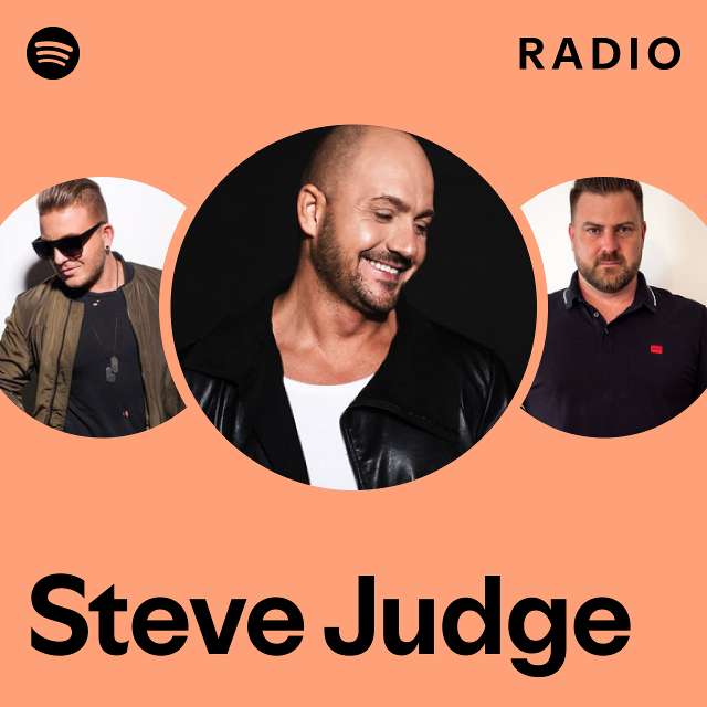 Steve Judge Radio playlist by Spotify Spotify