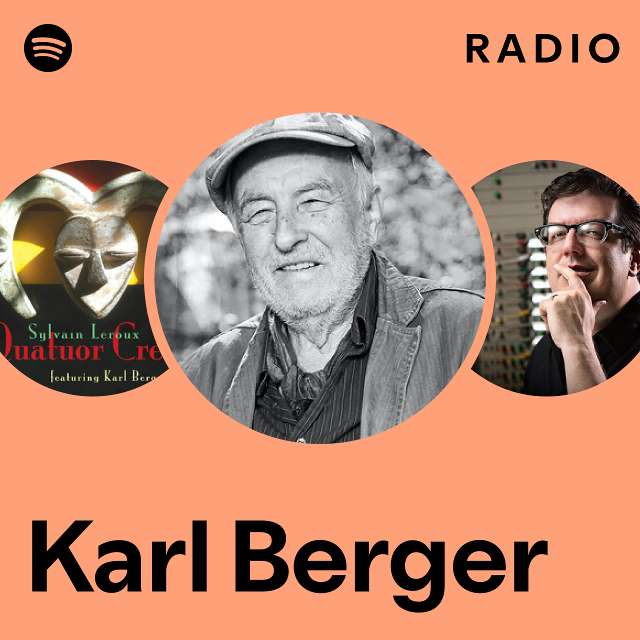 Karl Berger | Spotify