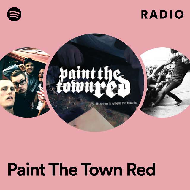 Buy Paint the Town Red