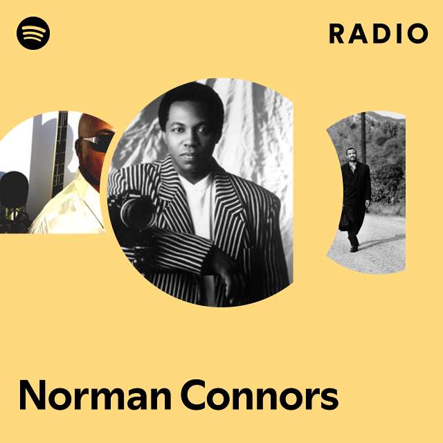 Norman Connors Radio - playlist by Spotify | Spotify