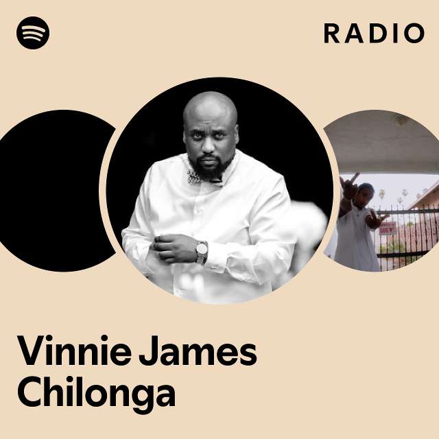 Vinnie james chilonga radio playlist by spotify spotify