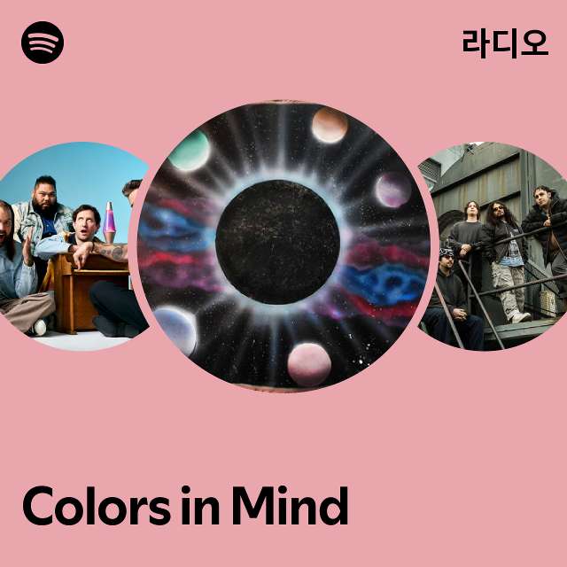 Colors in Mind 라디오 - playlist by Spotify | Spotify Colors in Mind 라디오