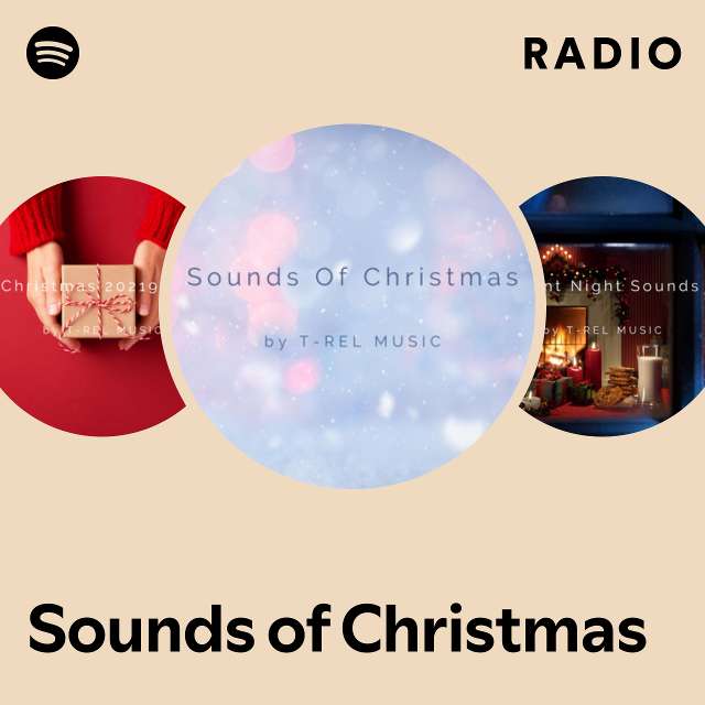 Sounds of Christmas Radio - playlist by Spotify