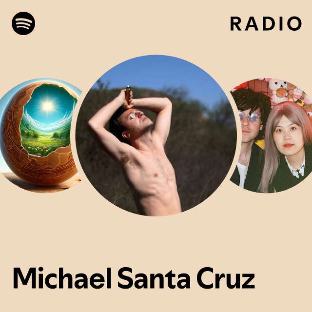 Michael Santa Cruz Spotify