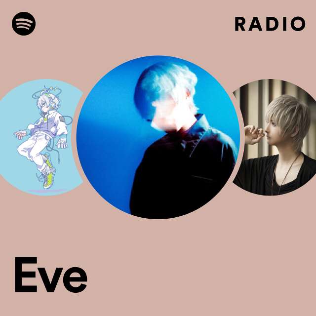 Eve  Spotify
