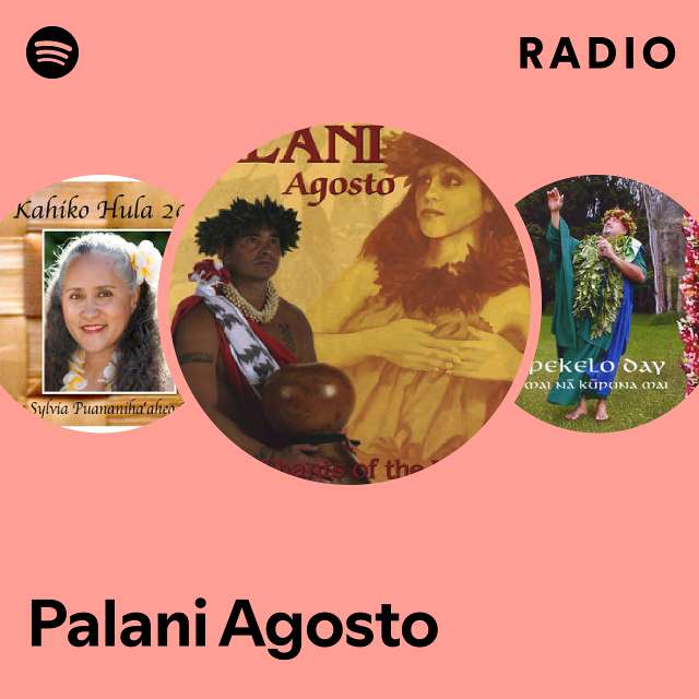 Palani Agosto | Spotify