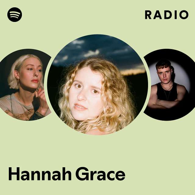 Hannah Grace: albums, songs, playlists