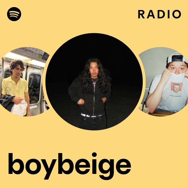 boybeige Radio - playlist by Spotify | Spotify
