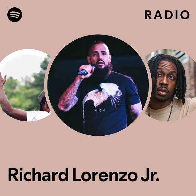 Richard Lorenzo Jr. Radio - playlist by Spotify | Spotify