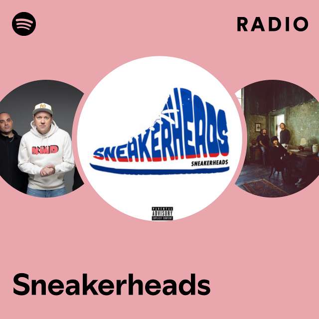 Sneakerheads Radio