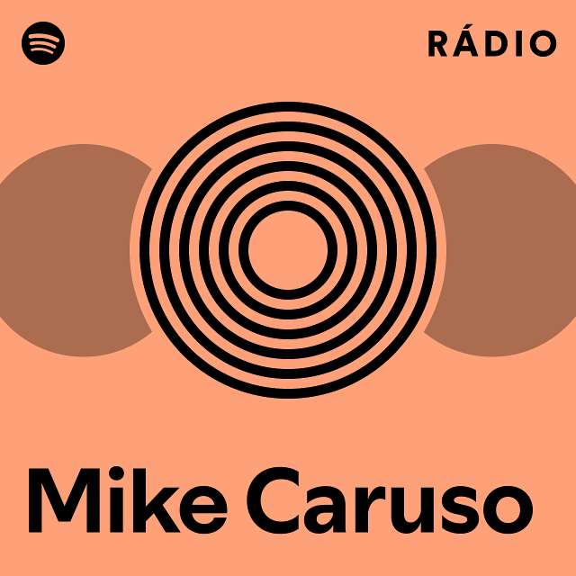 Mike Caruso Spotify