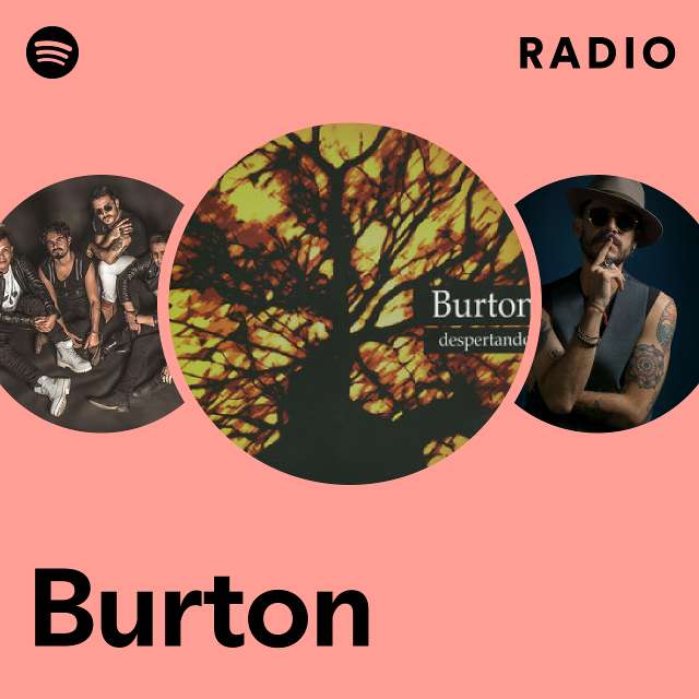 Burton Radio playlist by Spotify Spotify