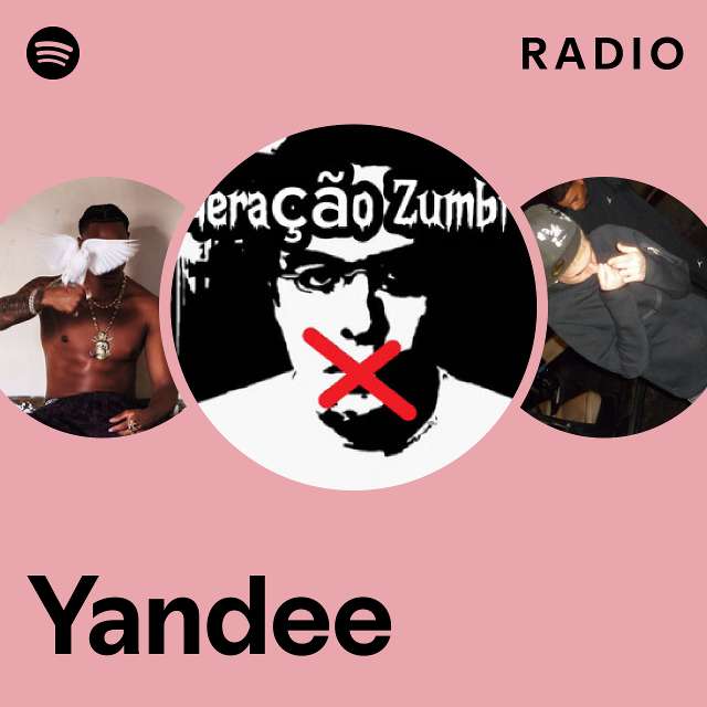 Yandee Radio - playlist by Spotify