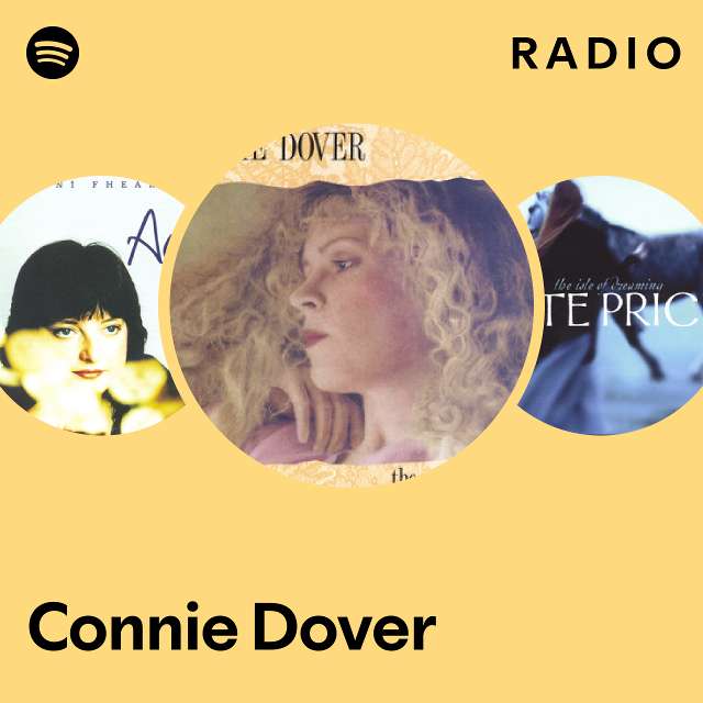 Connie Dover | Spotify