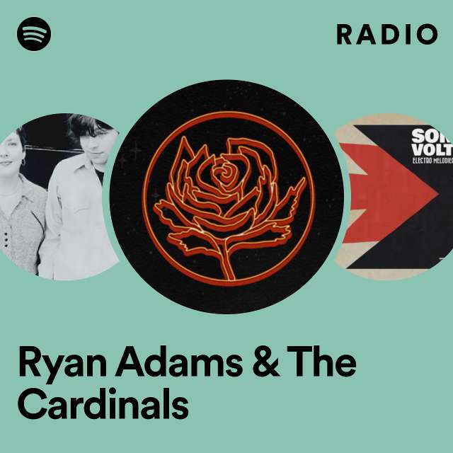 Ryan Adams & The Cardinals Radio