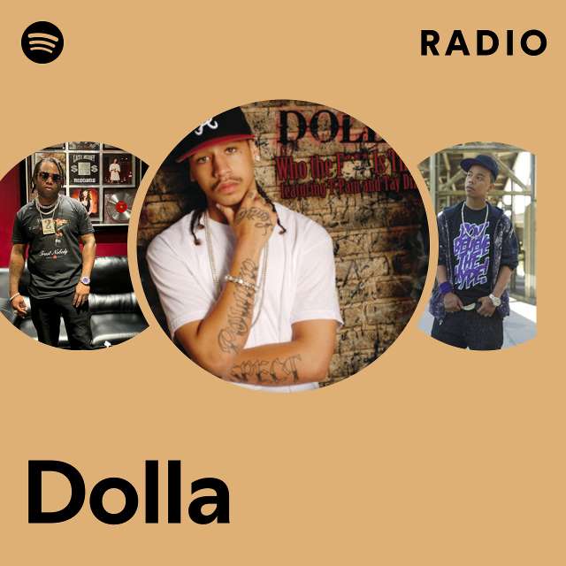 Dolla | Spotify
