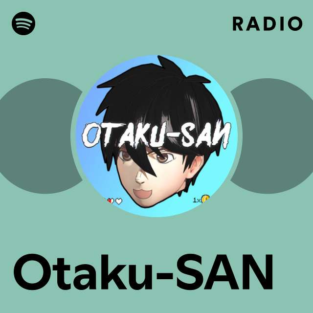 Otaku-San